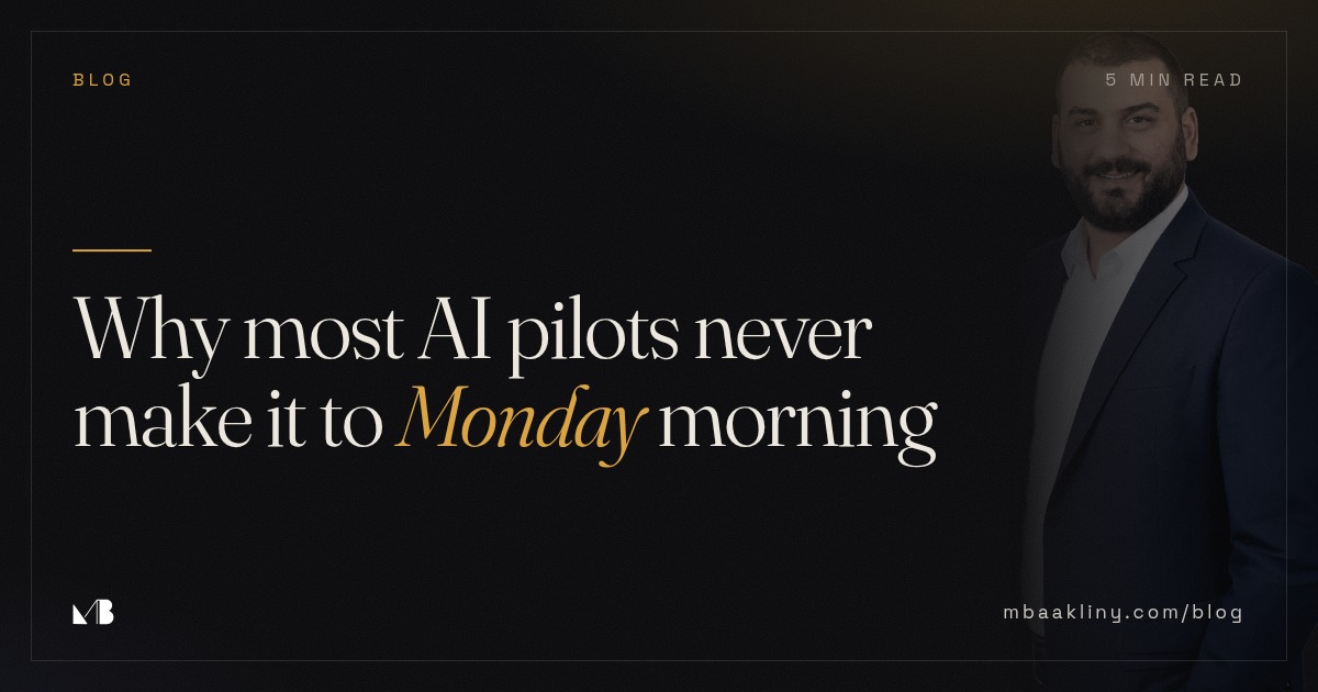 Why most AI pilots never make it to Monday morning